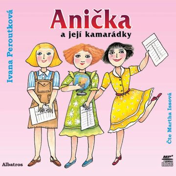 Obálka audioknihy Anička a její kamarádky