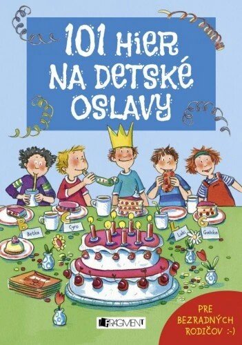 Obálka knihy 101 hier na detské oslavy