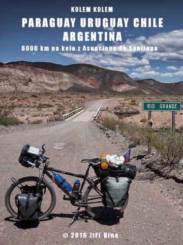 Obálka knihy Kolem kolem Paraguaye, Uruguaye, Argentiny a Chile