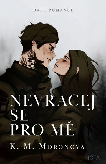 Obálka knihy Nevracej se pro mě
