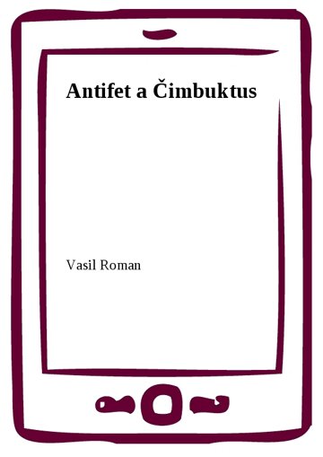 Obálka knihy Antifet a Čimbuktus