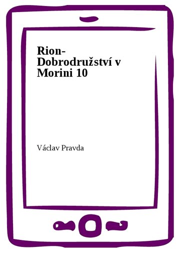 Obálka knihy Rion- Dobrodružství v Morini 10