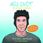 Můj život - Od kolébky ke slávě