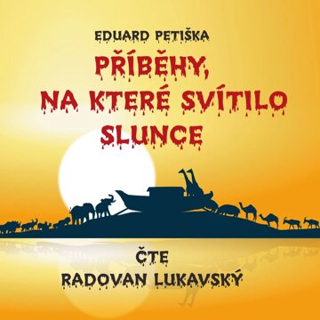 Obálka audioknihy Příběhy, na které svítilo slunce