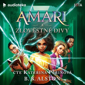 Obálka audioknihy Amari a Zlověstné Divy