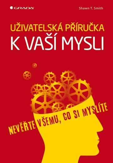 Obálka knihy Uživatelská příručka k vaší mysli