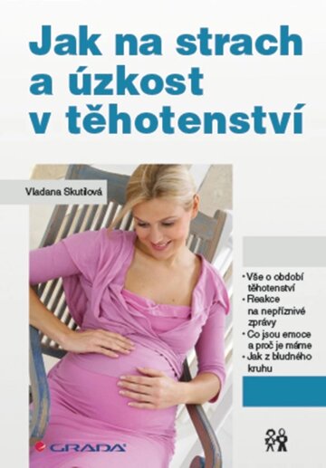Obálka knihy Jak na strach a úzkost v těhotenství