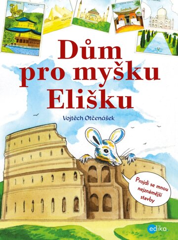 Obálka knihy Dům pro myšku Elišku