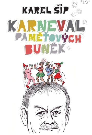 Obálka knihy Karneval paměťových buněk