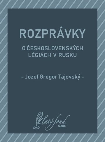 Obálka knihy Rozprávky o československých légiách v Rusku