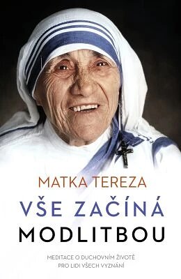 Obálka knihy Vše začíná modlitbou