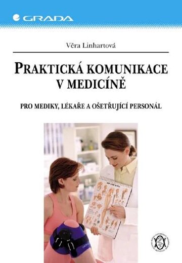 Obálka knihy Praktická komunikace v medicíně
