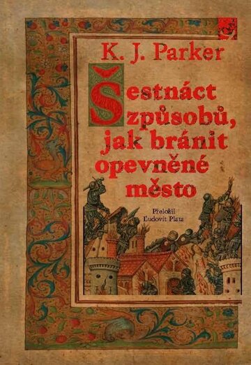 Obálka knihy Šestnáct způsobů, jak bránit opevněné město