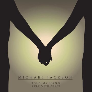 Obálka uvítací melodie Hold My Hand (Duet with Akon)