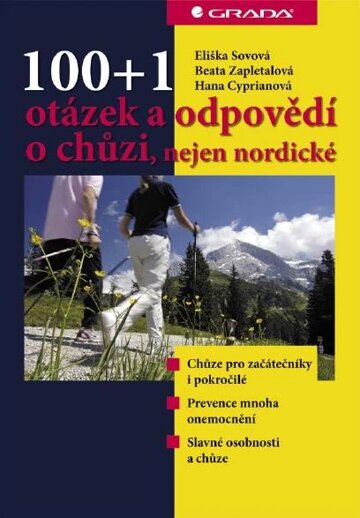 Obálka knihy 100+1 otázek a odpovědí o chůzi, nejen nordické