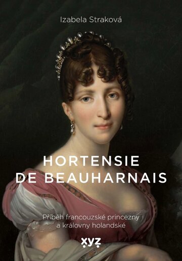 Obálka knihy Hortensie de Beauharnais