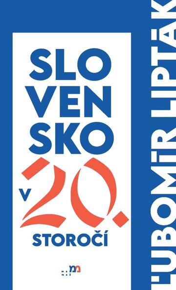 Obálka knihy Slovensko v 20. storočí
