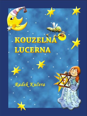 Obálka knihy Kouzelná Lucerna