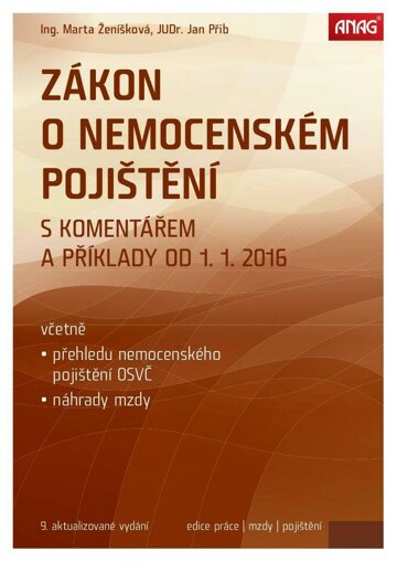 Obálka e-magazínu Zákon o nemocenském pojištění s komentářem a příklady od 1. 1. 2016