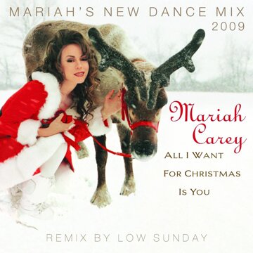 Obálka uvítací melodie All I Want for Christmas Is You (Mariah's New Dance Mix 2009) (Long Intro)