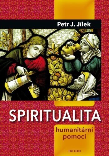 Obálka knihy Spiritualita humanitární pomoci