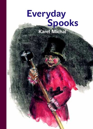 Obálka knihy Everyday Spooks (Bubáci pro všední den)