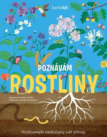 Obálka knihy Poznávám rostliny - prozkoumejte neobyčejný svět přírody
