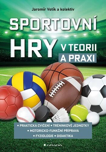 Obálka knihy Sportovní hry v teorii a praxi