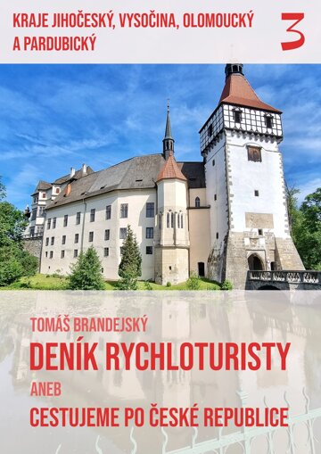 Obálka knihy Deník rychloturisty aneb Cestujeme po České republice