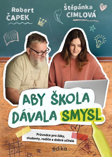 Obálka knihy Aby škola dávala smysl