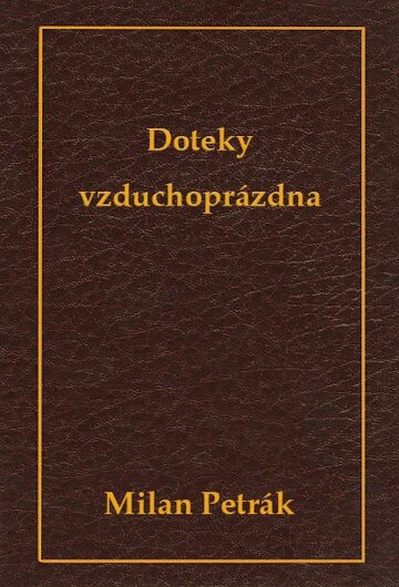 Obálka knihy Doteky vzduchoprázdna