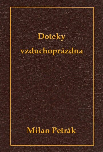 Obálka knihy Doteky vzduchoprázdna