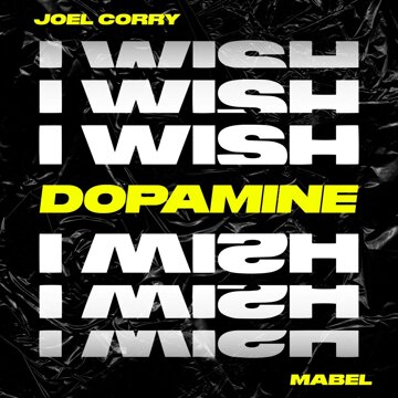 Obálka uvítací melodie I Wish (feat. Mabel) [Dopamine Remix]