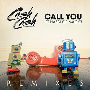 Obálka uvítací melodie Call You (feat. Nasri) [Crossnaders Remix]