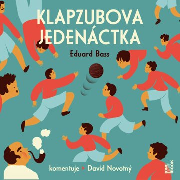 Obálka audioknihy Klapzubova jedenáctka