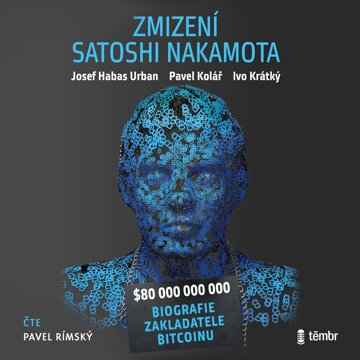 Obálka audioknihy Zmizení Satoshi Nakamota