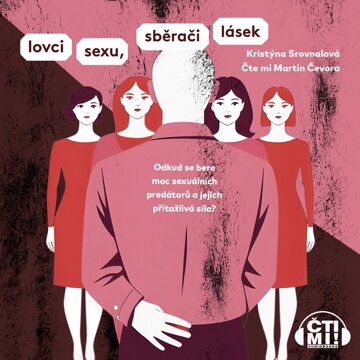 Obálka audioknihy Lovci sexu, sběrači lásek