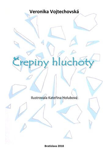 Obálka knihy Črepiny hluchoty