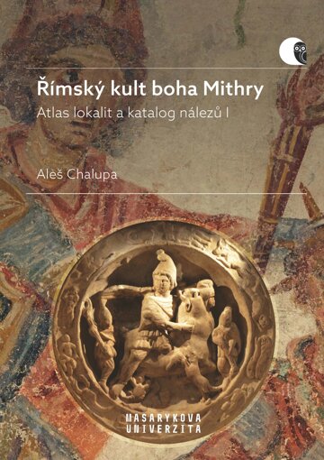 Obálka knihy Římský kult boha Mithry