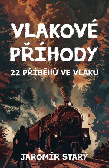 Obálka knihy Vlakové příhody