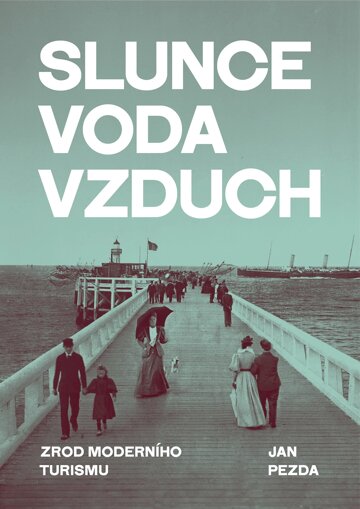 Obálka knihy Slunce, voda, vzduch