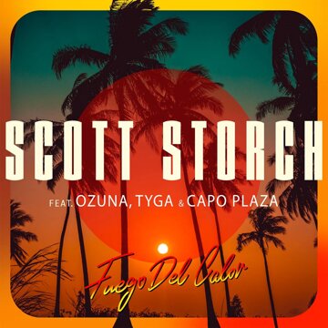 Obálka uvítací melodie Fuego Del Calor (feat. Ozuna, Tyga & Capo Plaza)