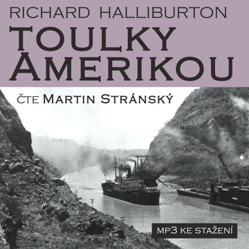 Richard Halliburton: Toulky Amerikou