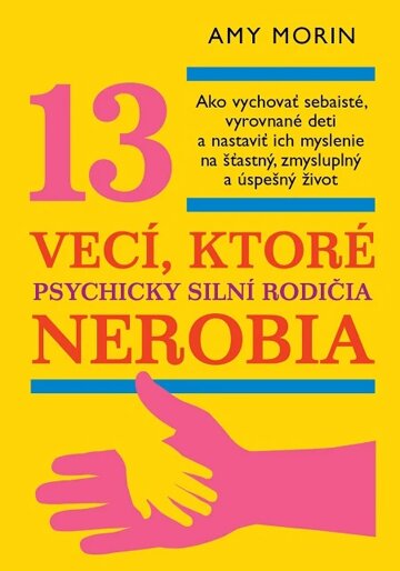 Obálka knihy 13 vecí, ktoré psychicky silní rodičia nerobia