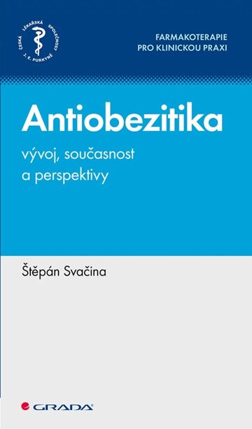 Obálka knihy Antiobezitika - vývoj, současnost a perspektivy