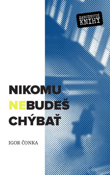 Obálka knihy Nikomu nebudeš chýbať