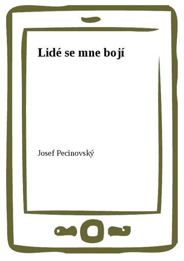 Obálka knihy Lidé se mne bojí