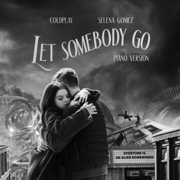 Obálka uvítací melodie Let Somebody Go (Piano Version)