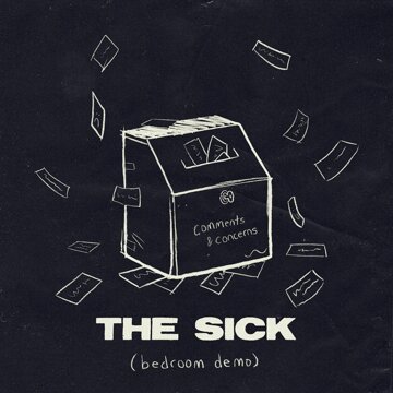 Obálka uvítací melodie The Sick (bedroom demo)