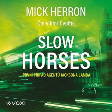 Obálka audioknihy Slow Horses